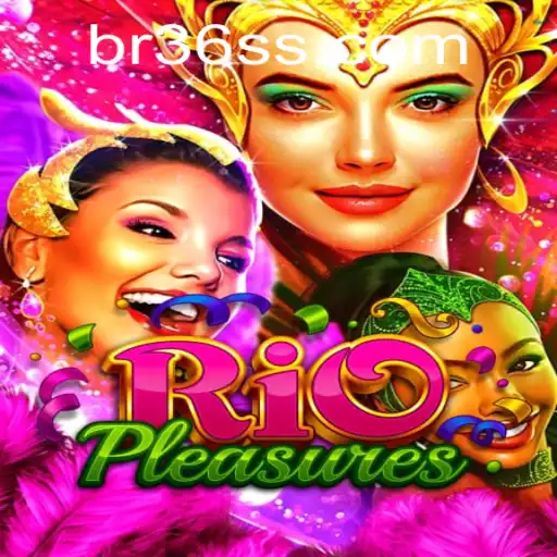 Exploring RioPleasures: A Vibrant Journey into Virtual Gaming